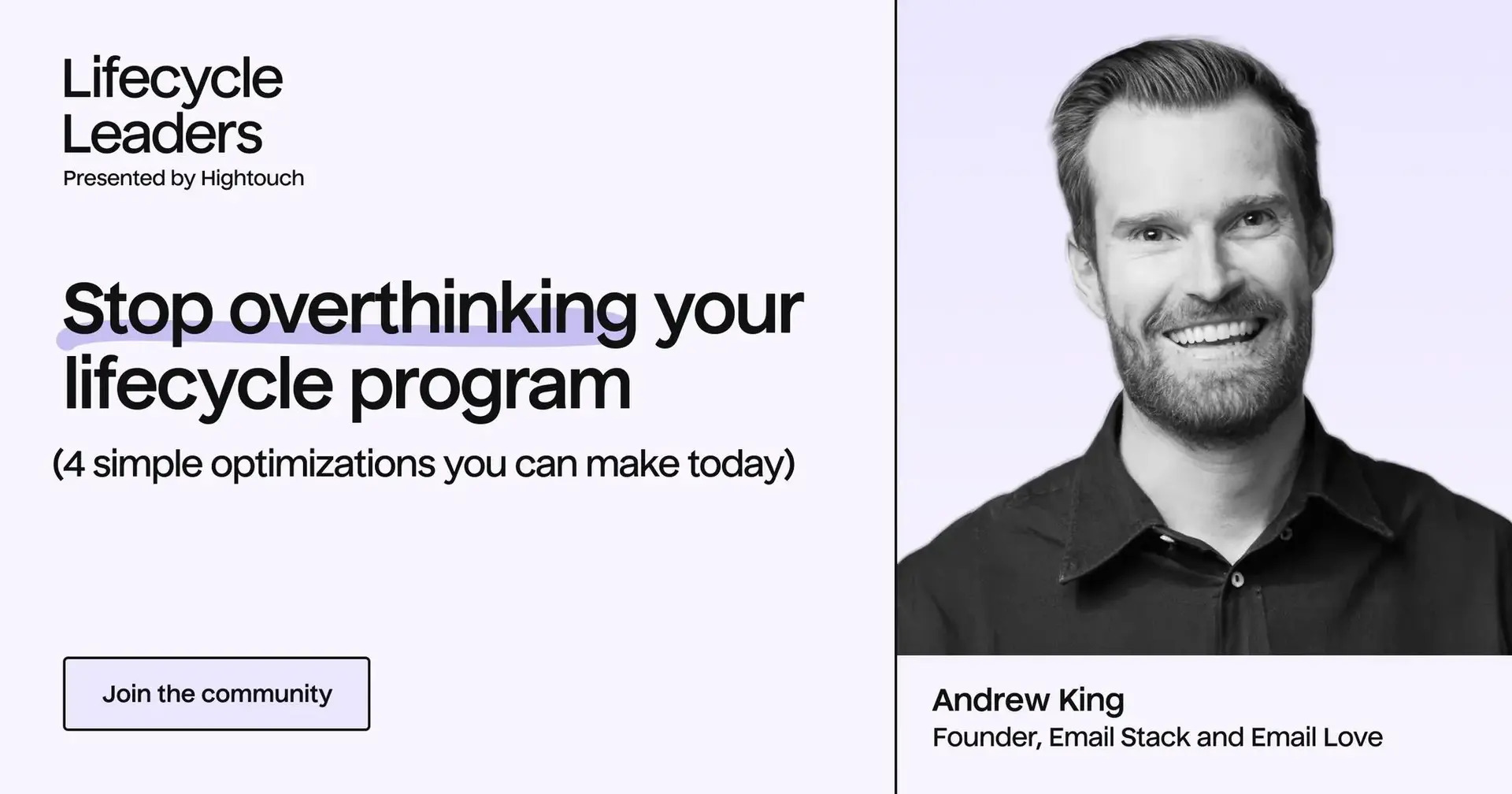 Stop overthinking your lifecycle program: 4 simple optimizations you can make today