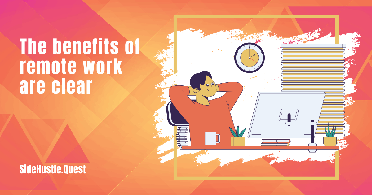 Statistics Don't Lie: The Benefits of Remote Work Are Clear