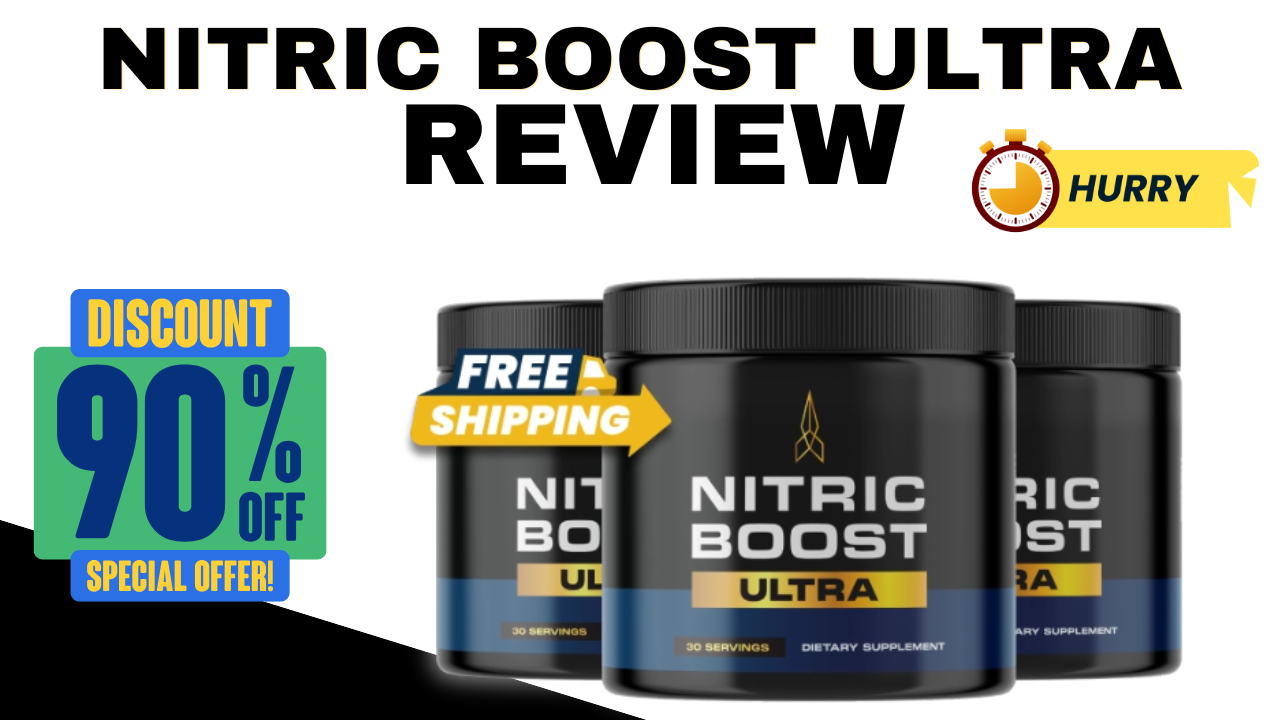 The Real Secret to Boosting Results with Nitric Boost Ultra Reviews 2025: Unveiling What Most People Miss