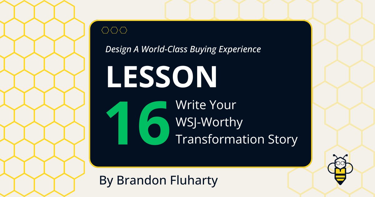 Write Your WSJ-Worthy Transformation Story
