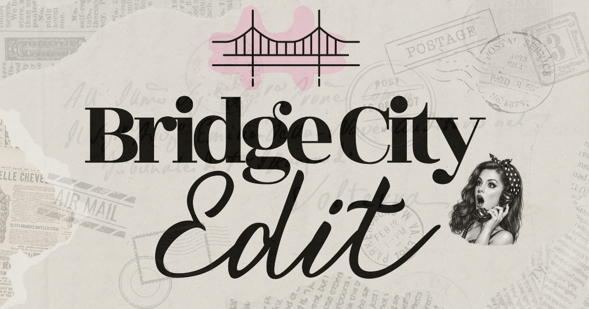 Bridge City Edit Issue No. 02