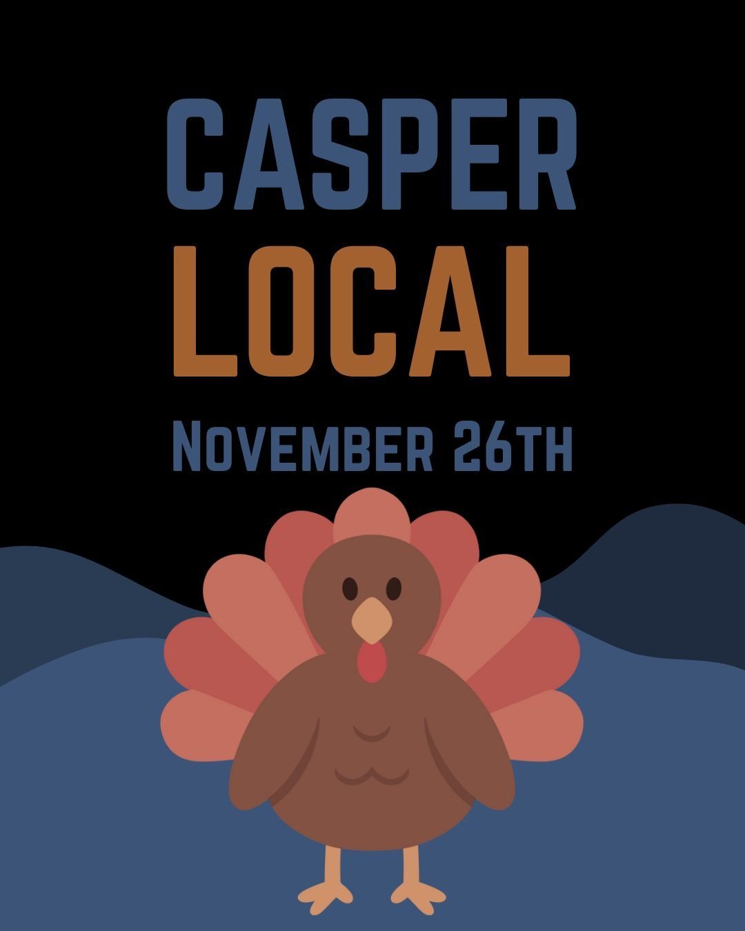 🦃 Casper Events this Thanksgiving (and weekend)