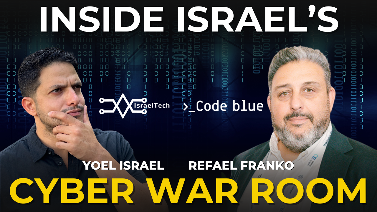 Inside Israel's Cyber War Room: Refael Franco on IsraelTech | Apple Acquires Q.ai | Tomorrow.io Raises $175M