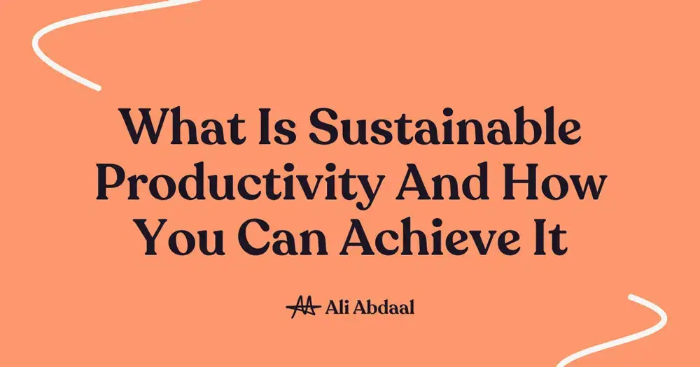 Sustainable Productivity