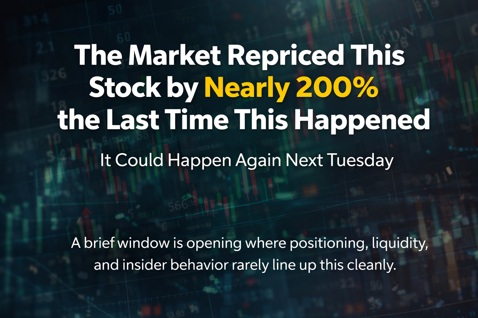 The Market Repriced This Stock by Nearly 200% the Last Time This Happened. It Could Happen Again Next Tuesday
