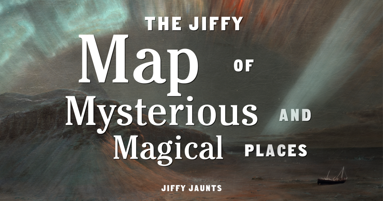 The Map Of Mysterious And Magical Places, At Last
