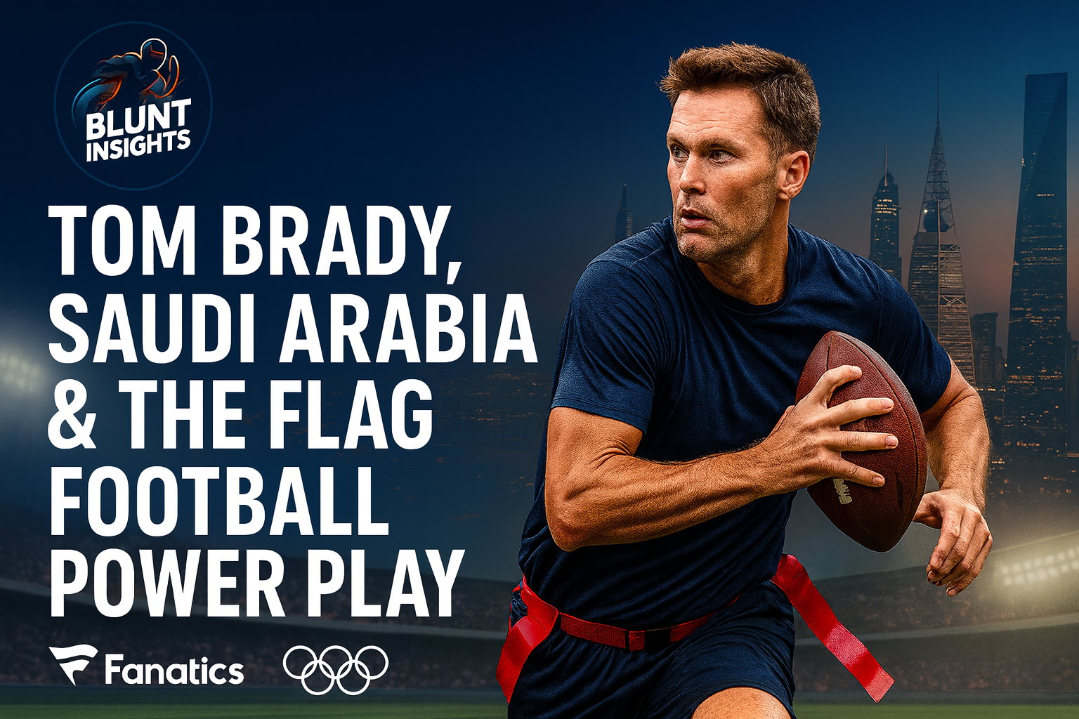 The $10B Flag Football Power Play