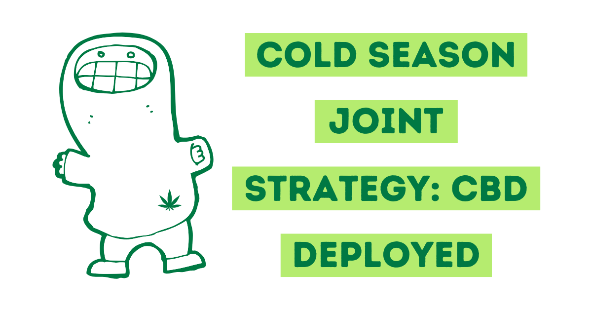 Cold Season Joint Strategy: