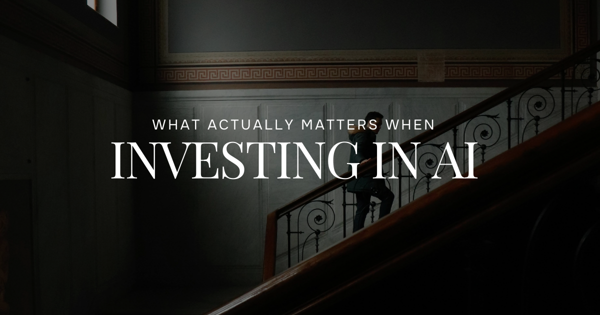What actually matters when investing in AI at the early stage 