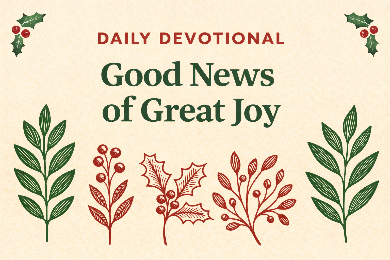Good News of Great Joy