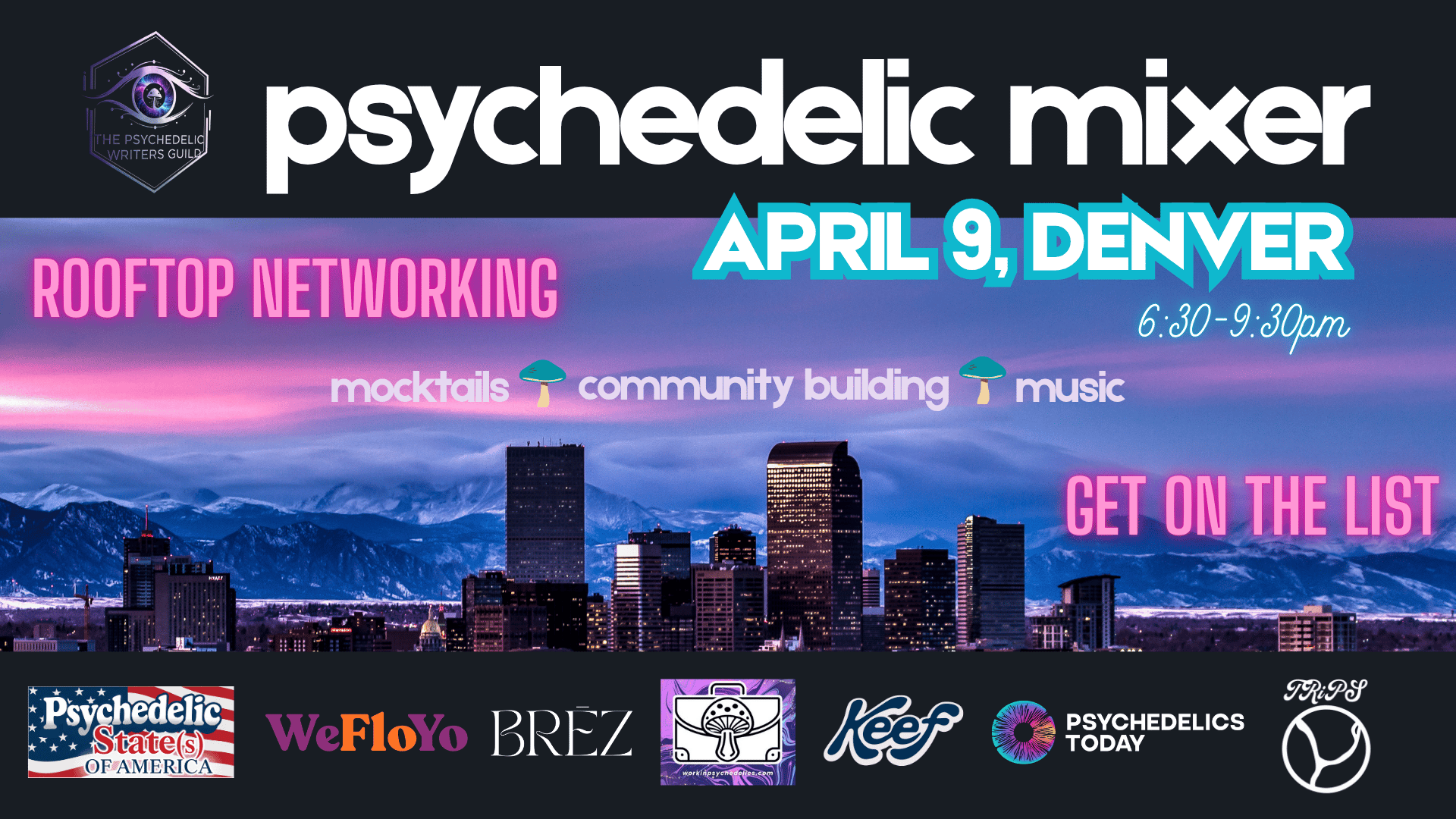 The Psychedelic Writers Guild's Denver Mixer: April 9th, 2026