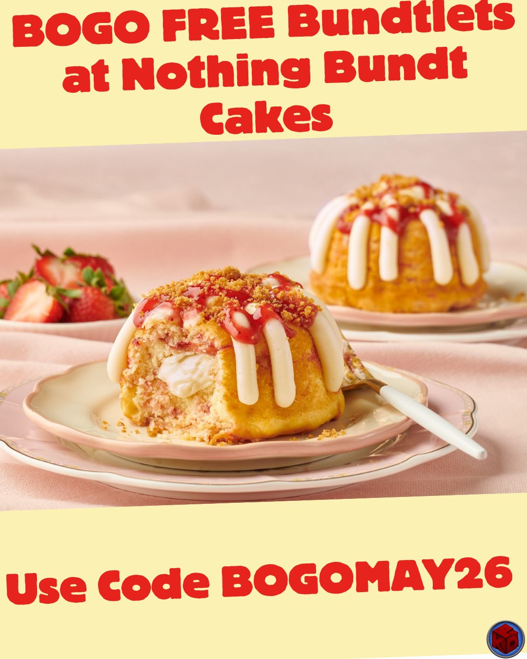 BOGO FREE Bundt Cakes This Weekend!