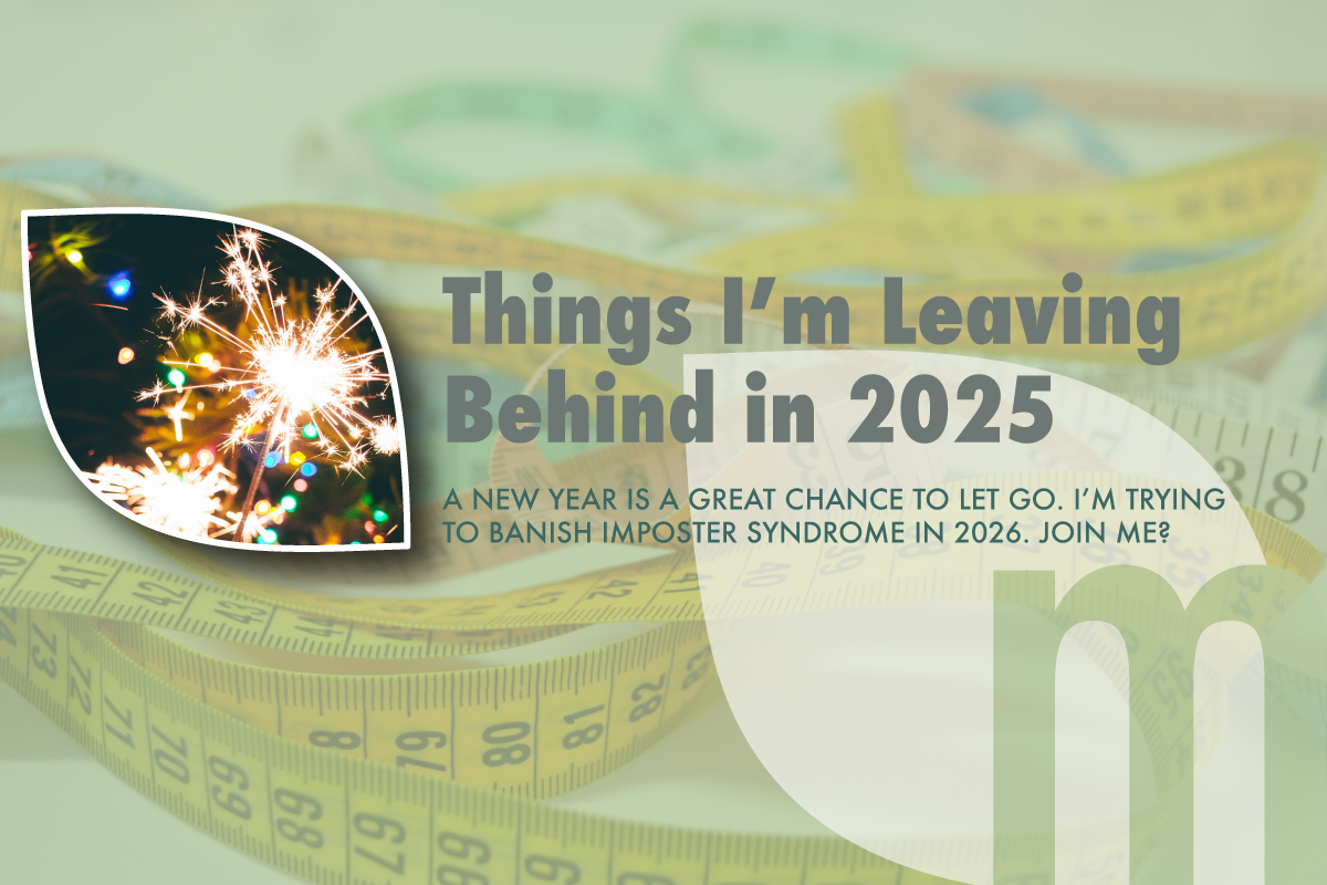 Let's Leave Imposter Syndrome in 2025 Where it Belongs 👋