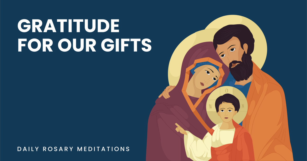 Gratitude For Our Gifts