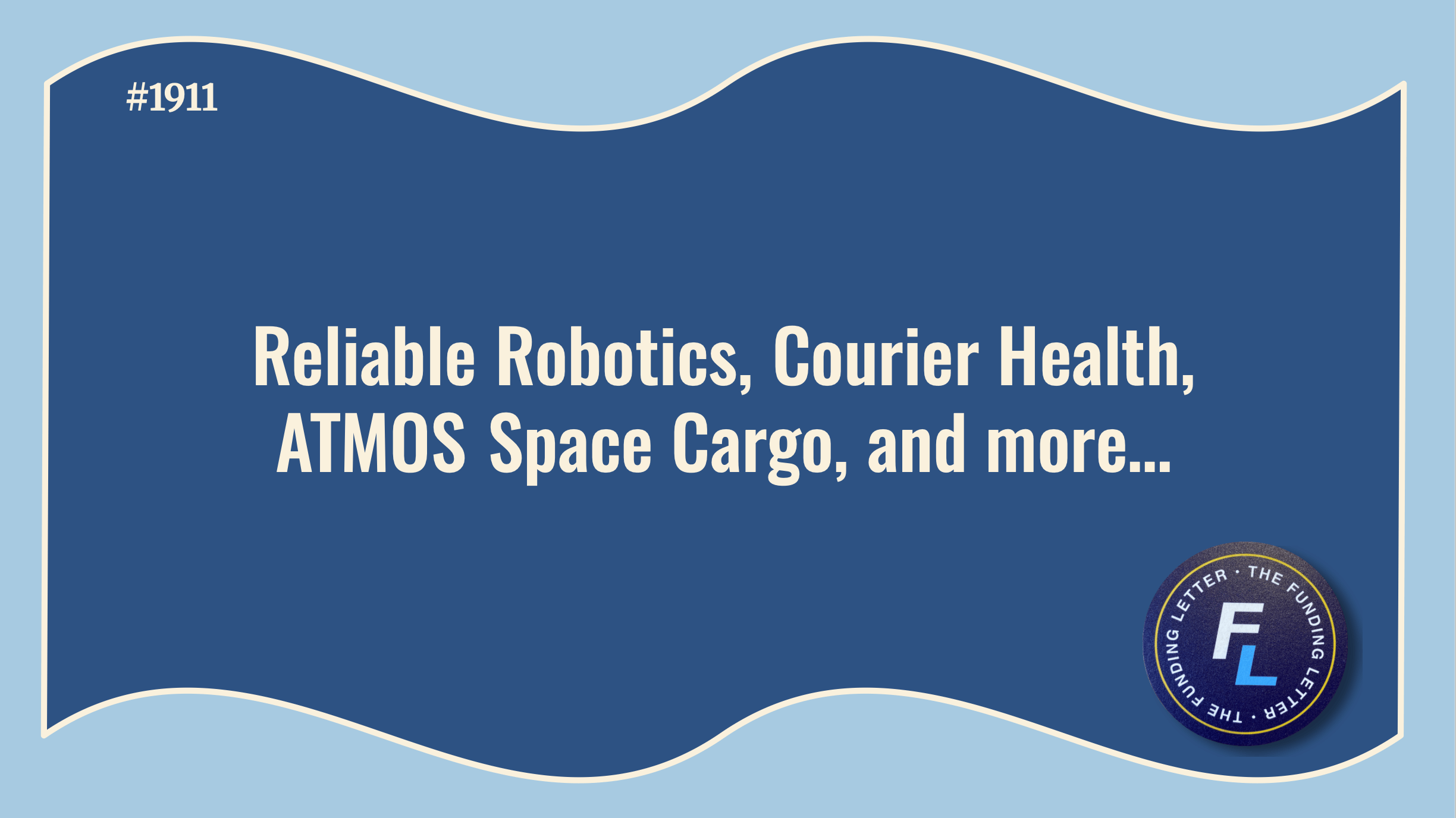 💰The Funding Letter #1911: April 23