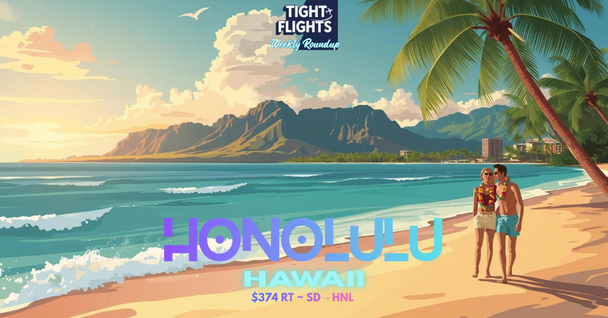 🌺Aloha for Less: San Diego → Honolulu from $374 RT