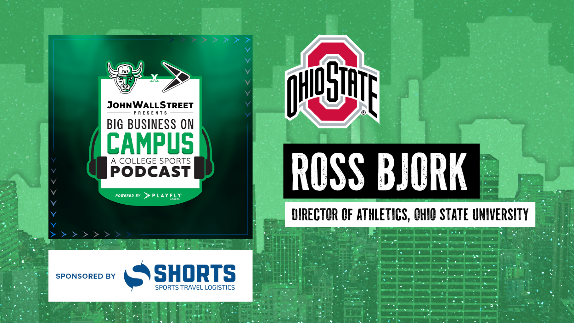 New Episode of BBOC: The Ohio State University Athletics Director Ross Bjork