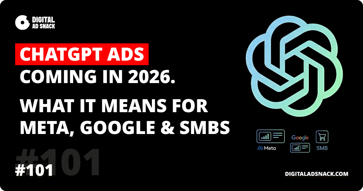 ChatGPT Ads are coming in 2026 | What It Means for Meta, Google & SMBs