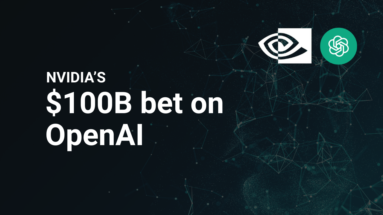 Nvidia’s $100B bet on OpenAI