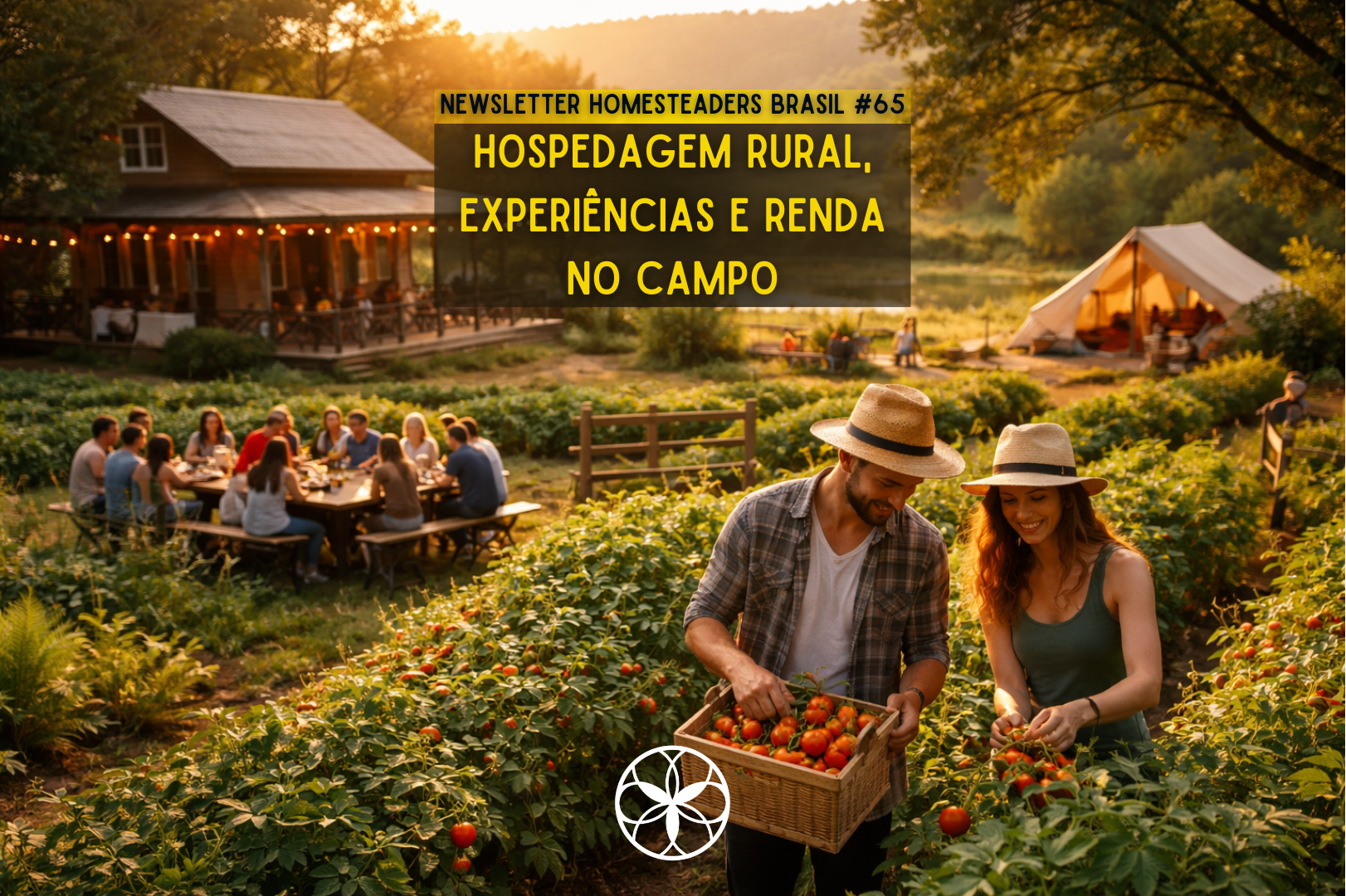 Homesteaders Brasil #65 | Hospedagem rural, experiências e renda no campo