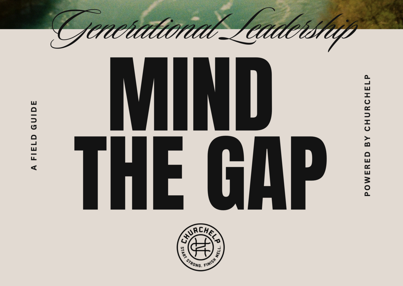 Leading A Multi-Generational Church