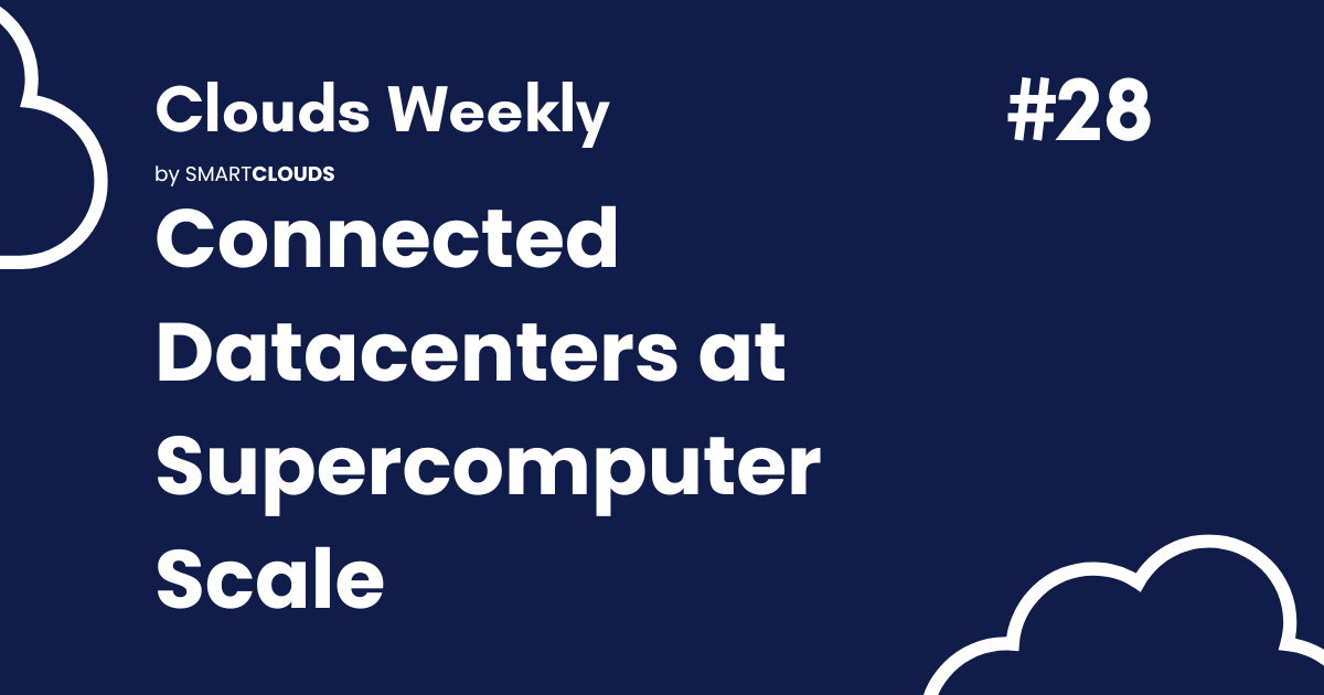 Connected Datacenters at Super­computer Scale