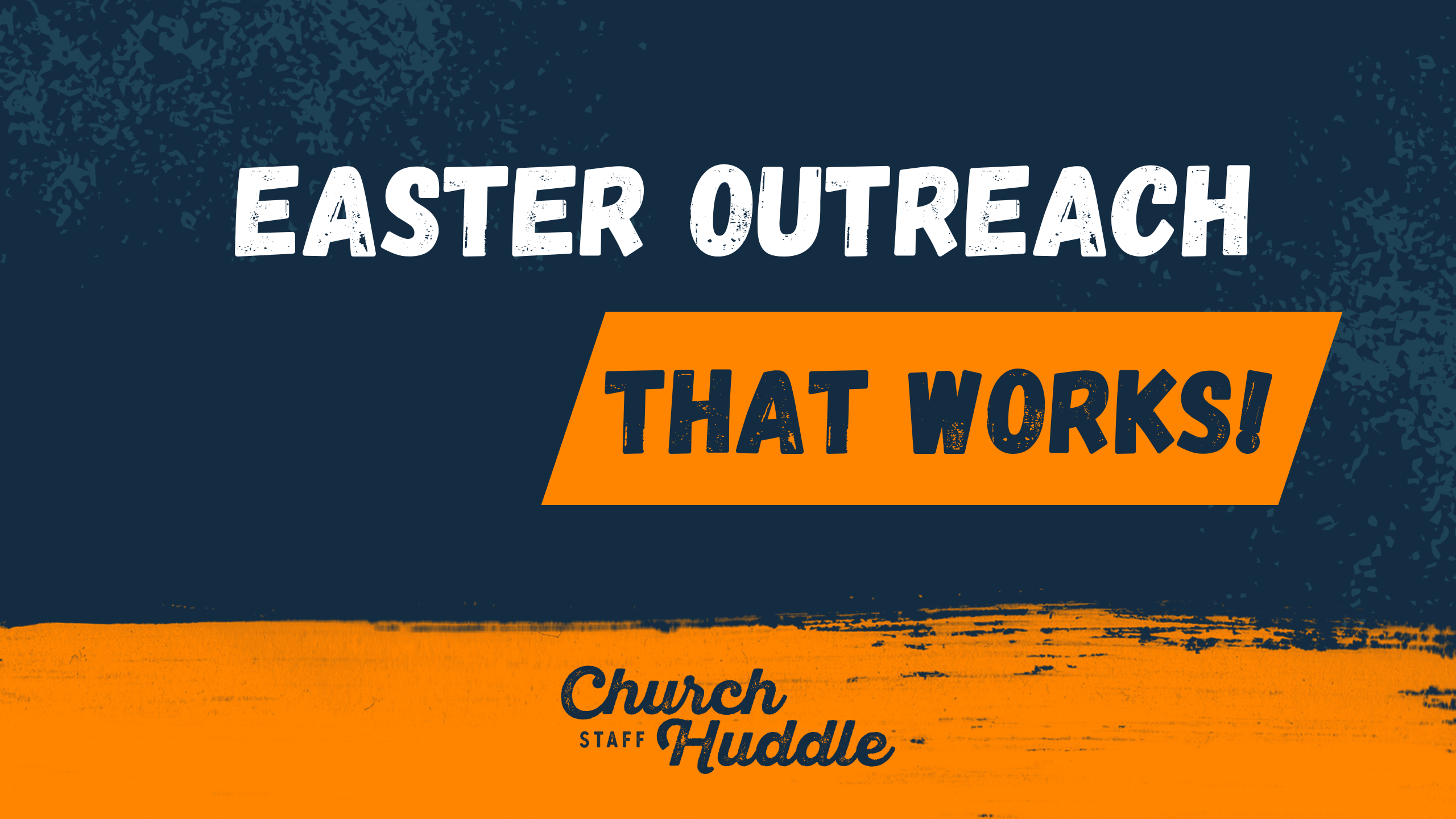 How to Make Easter Outreach Actually Work This Year
