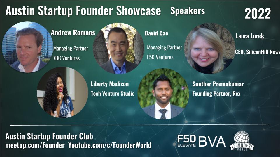 Austin Startup Showcase Investor Judge Roundtable Andrew Romans, Sunthar Premakumar, David Cao