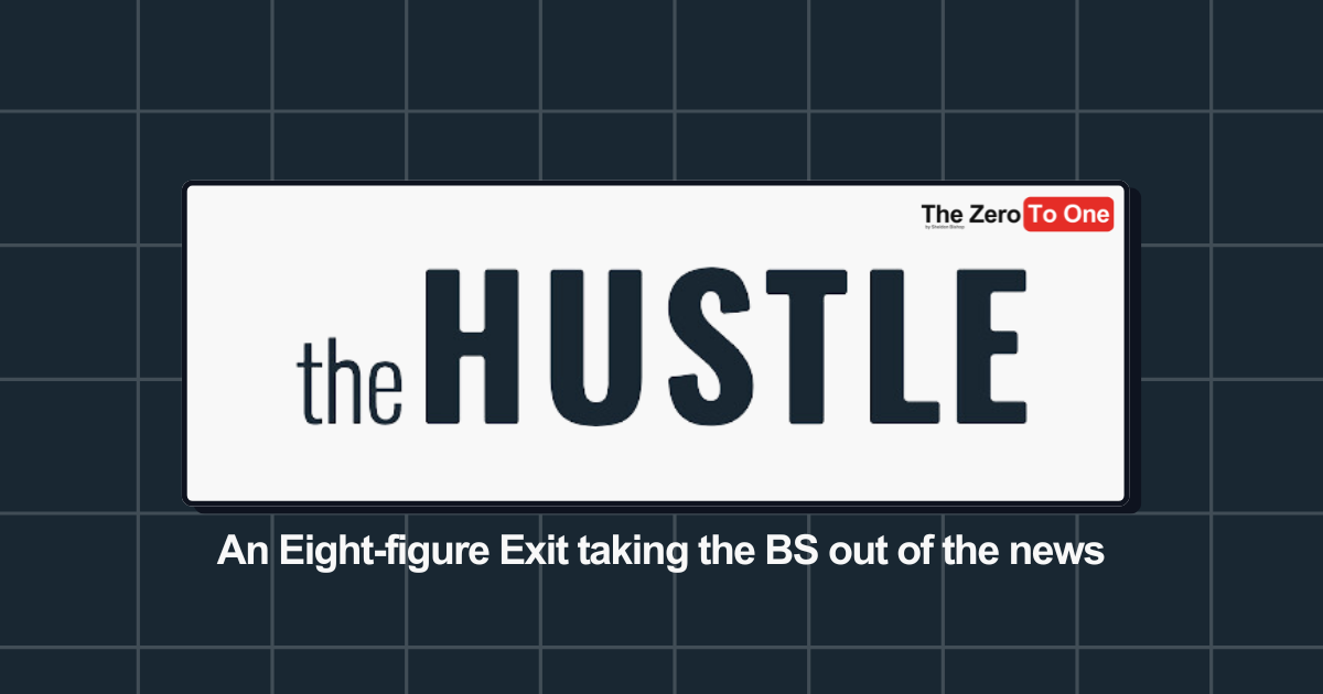 How The Hustle sold for over $30M