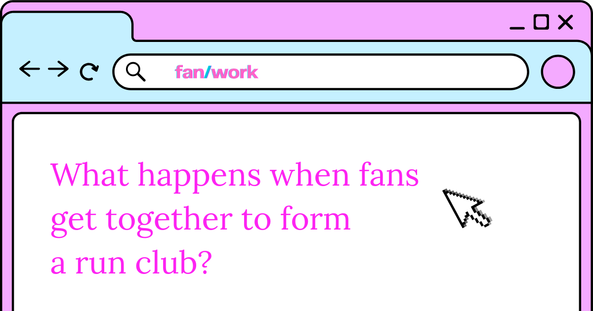 When fandom blossoms into something new