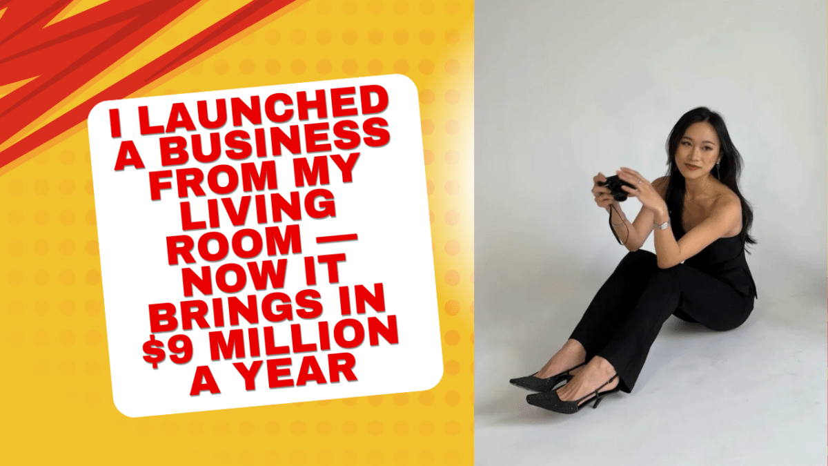 I Launched A Business From My Living Room — Now It Brings In $9 Million A Year