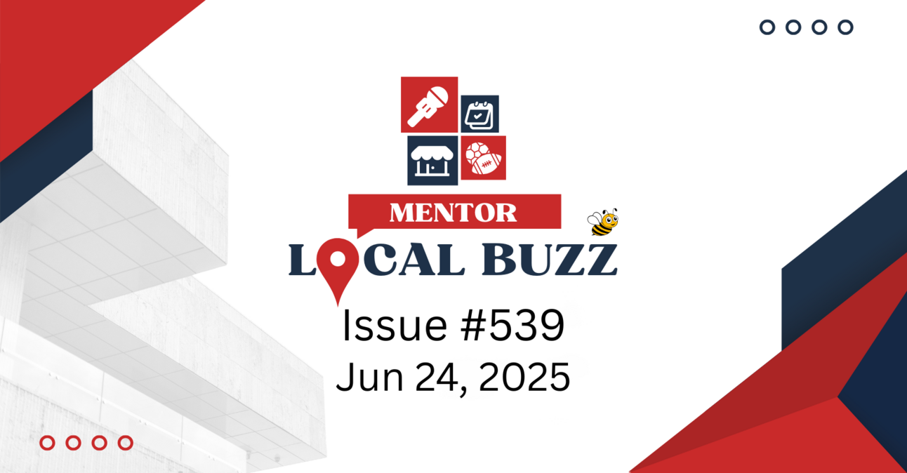 📰 Heat, Harmonies & Headliners: What’s Happening in Mentor