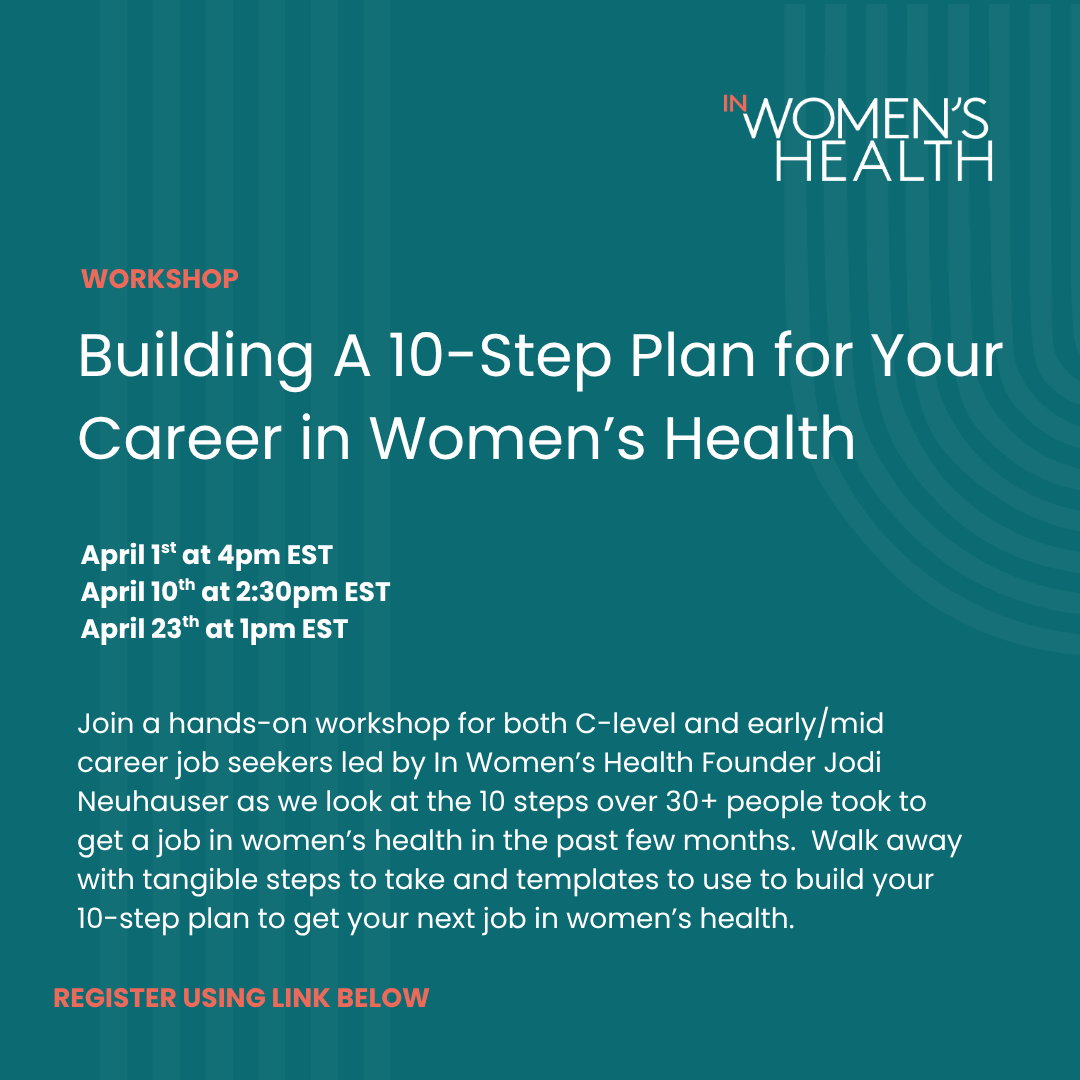 Recap: Building a 10-Step Plan for Your Career in Women's Health