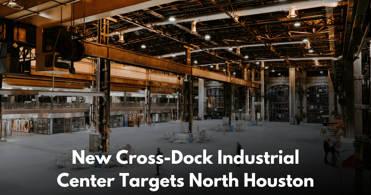 Buchanan Capital Partners and Hanover Announces North Houston Industrial Development