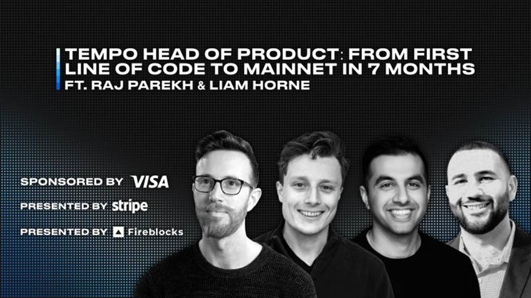 🎙️ Ep. 75. Tempo Head of Product: From First Line of Code to Mainnet in 7 Months