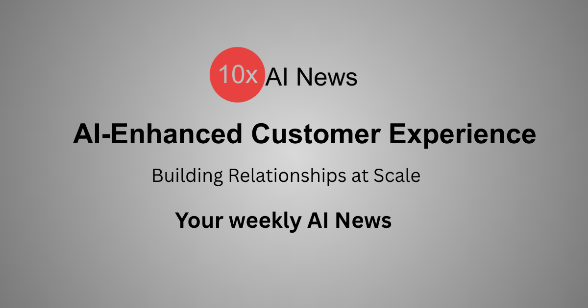 AI-Enhanced Customer Experience