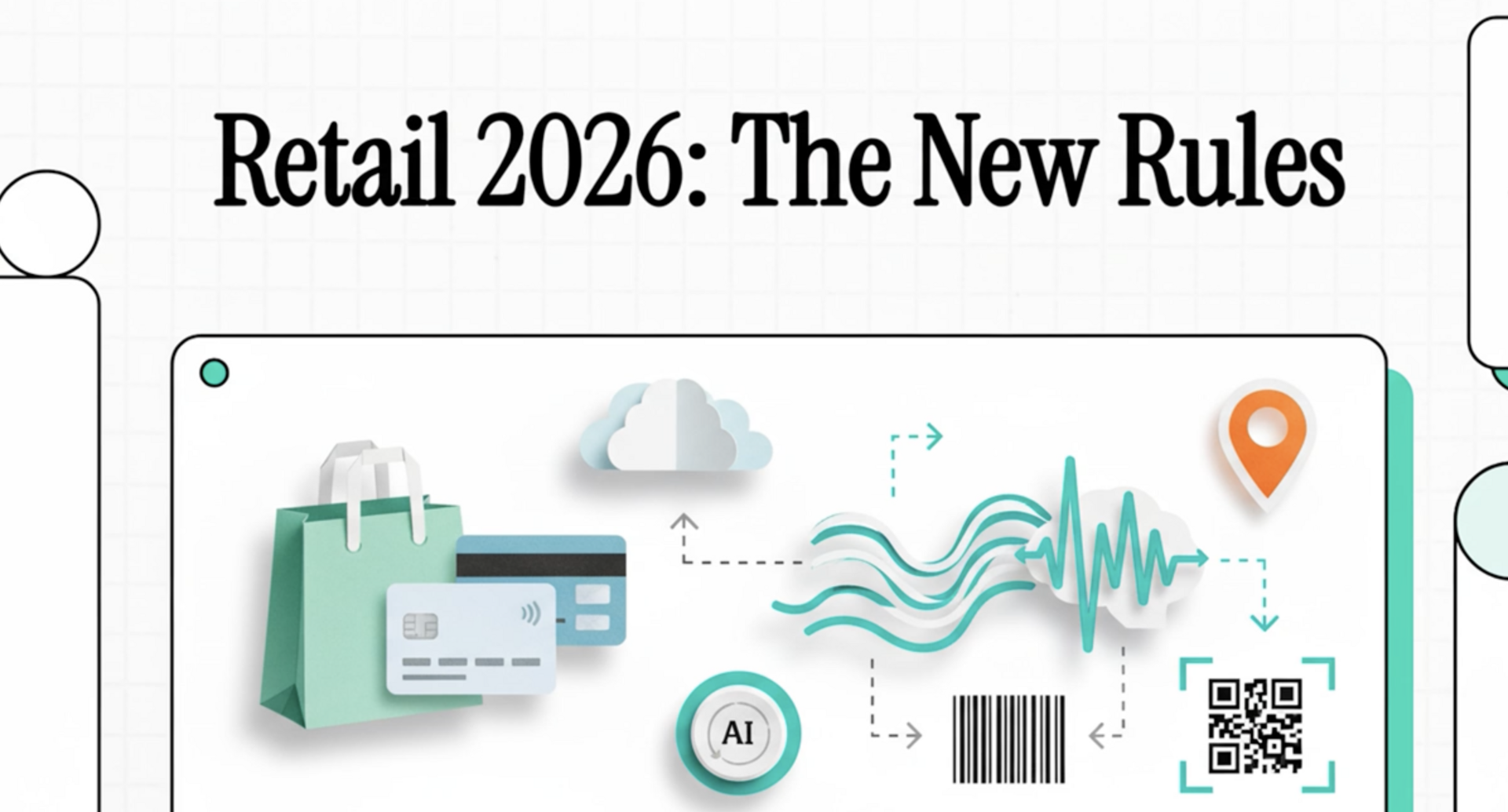Edition #33: Welcome to Retail 2026- What to Build, What to Fix, What to Rethink