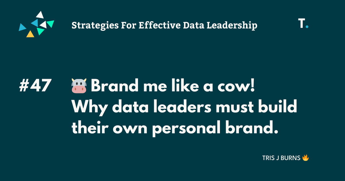 🐄 Brand me like a cow.