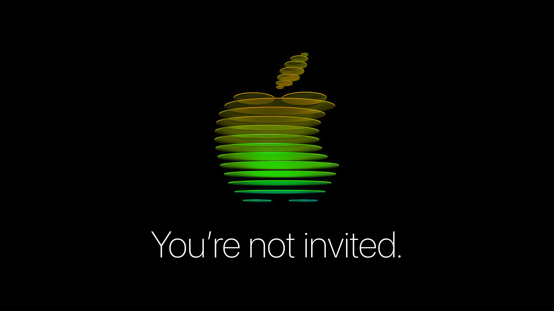 You’re Not Invited, Sorry