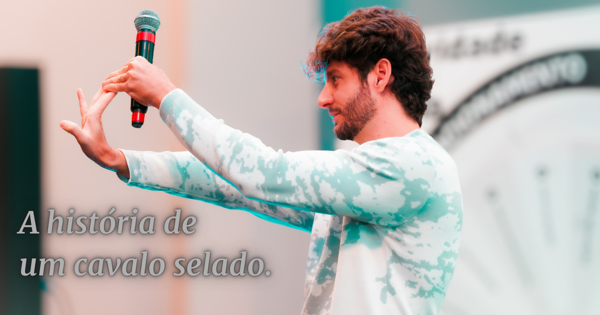 Você conhece a história do cavalo selado? 