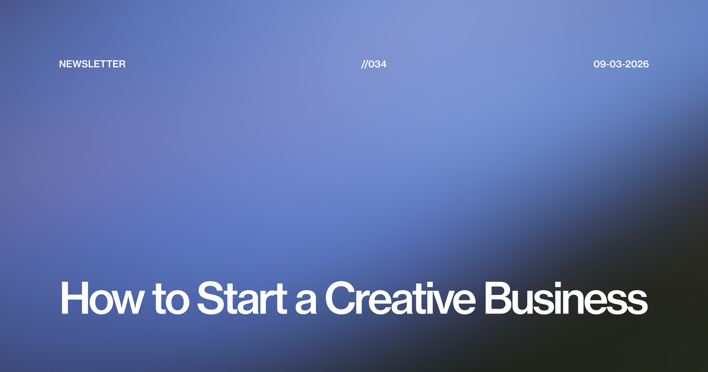 How to Start a Creative Business