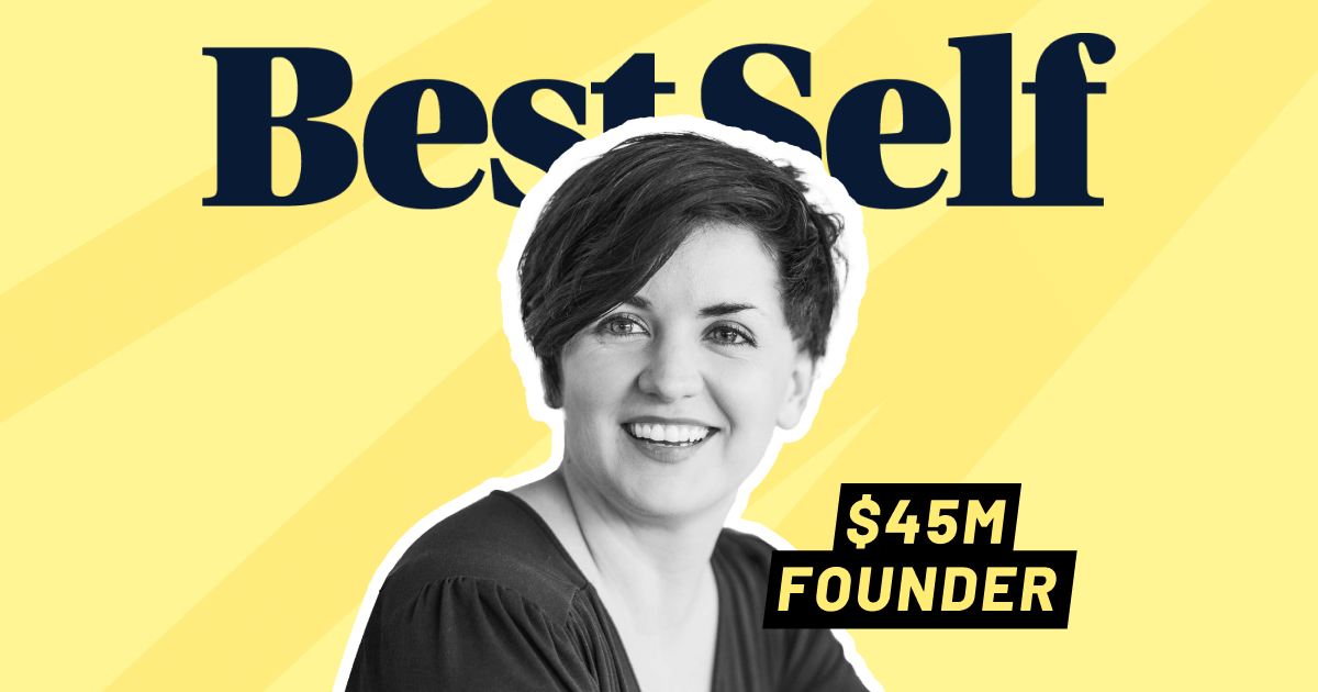 Her BestSelf: $550 to $2.2M in 9 months