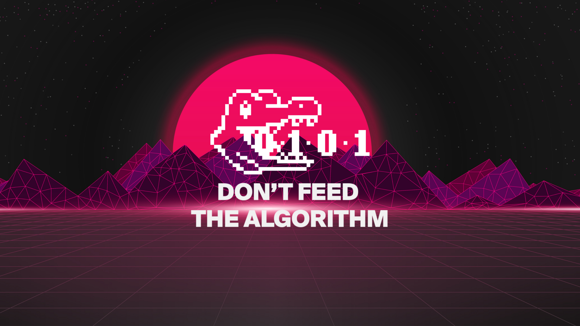 Don't Feed The Algorithm: Issue 017