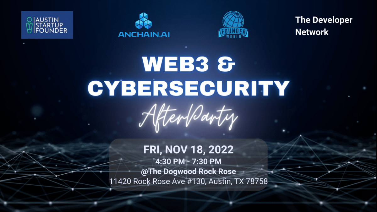 Web3 Cybersecurity After Party @ Doogwood Rock Rose for Texas Blockchain Summit & Austin Startup Week