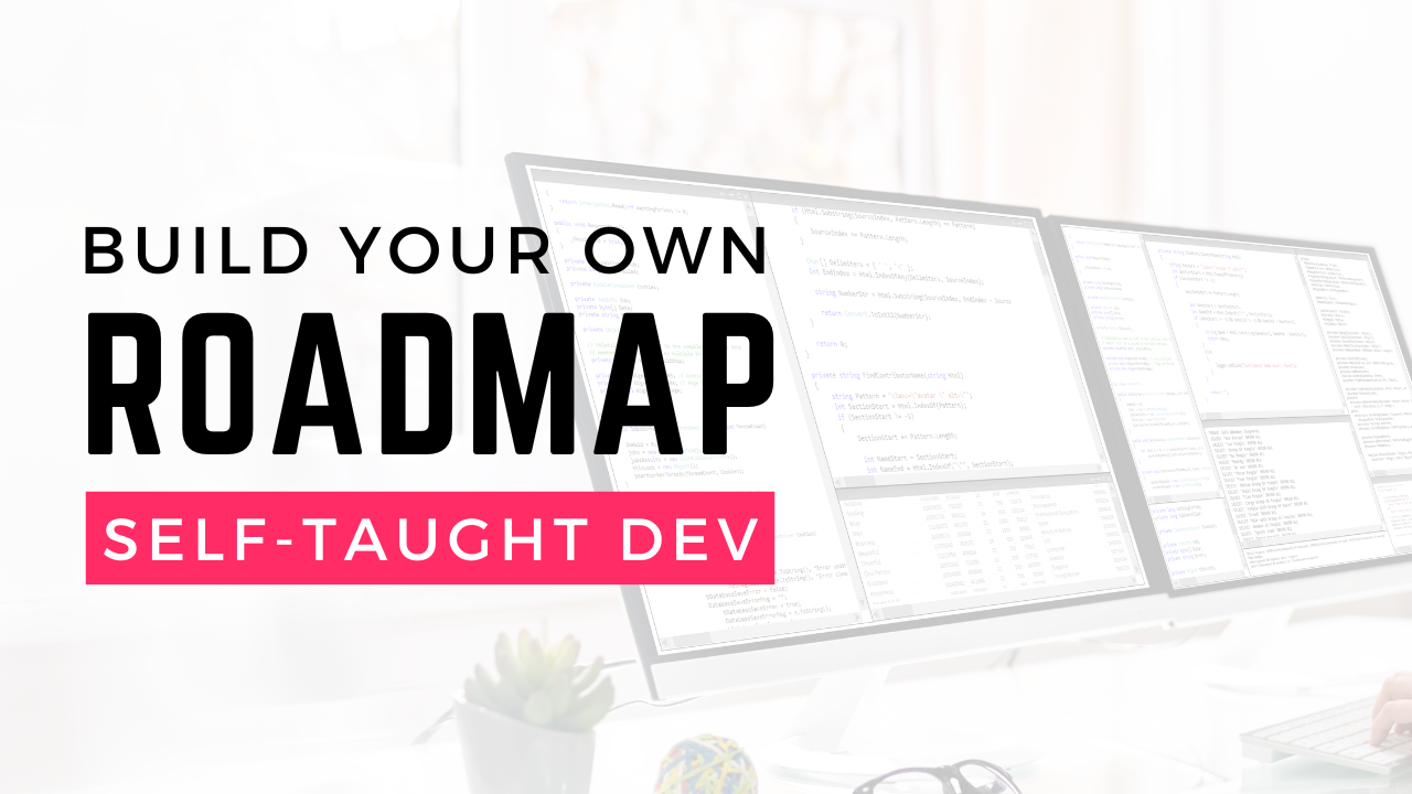 EP02 - Building Your Roadmap: Self-Taught Developers