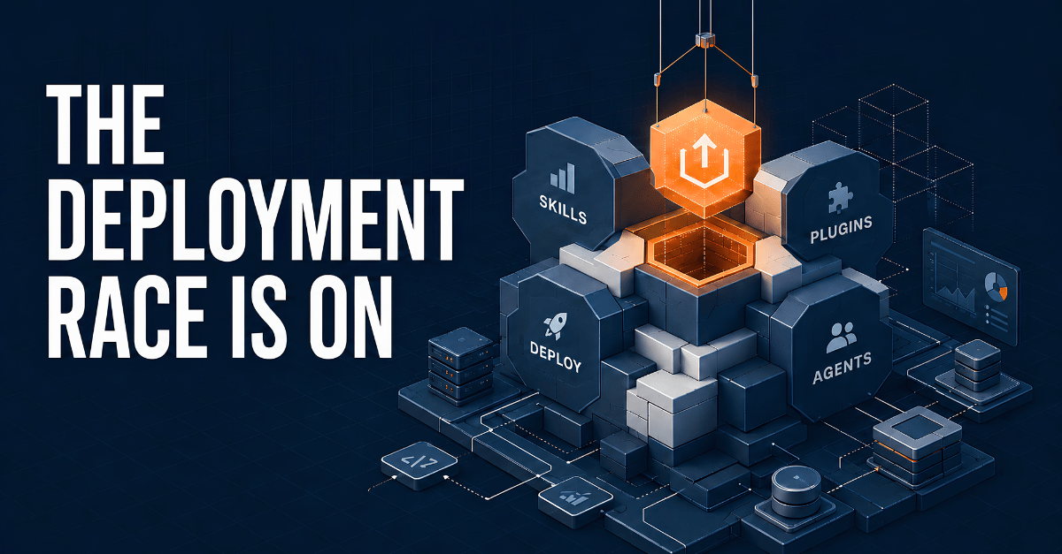 The Deployment Race Is On