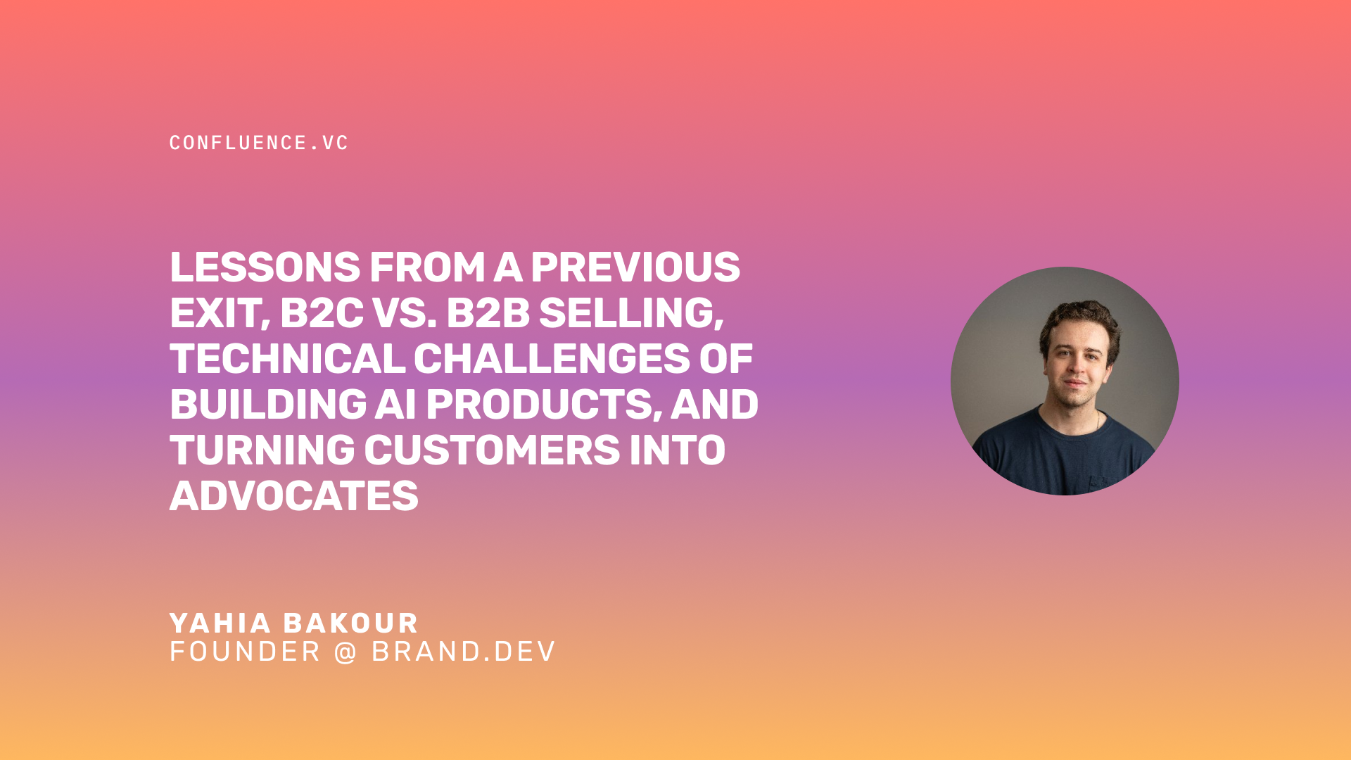 Building the internet's brand API with Yahia Bakour (Founder @ Brand.dev)