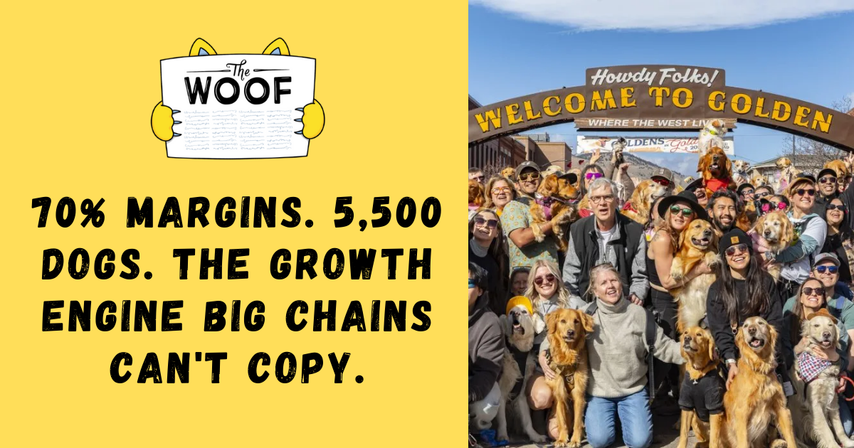 70% Margins. 5,500 Dogs. The Growth Engine Big Chains Can't Copy.