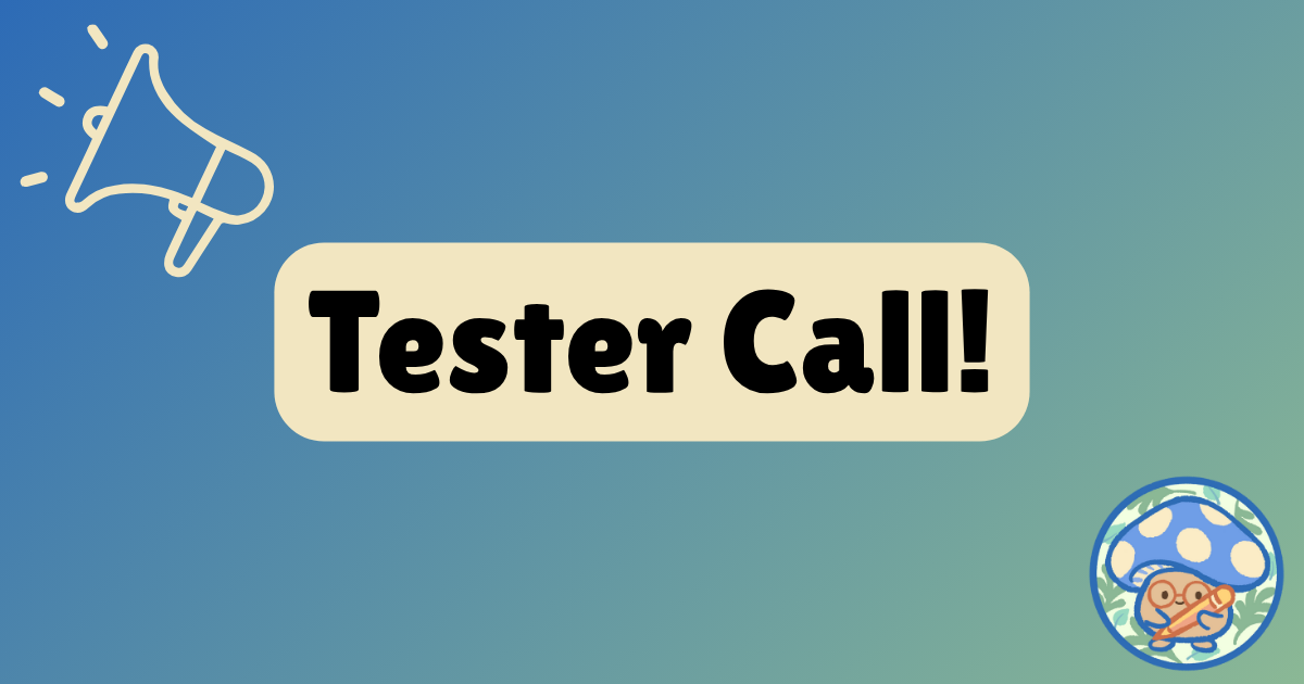 Tester Call!