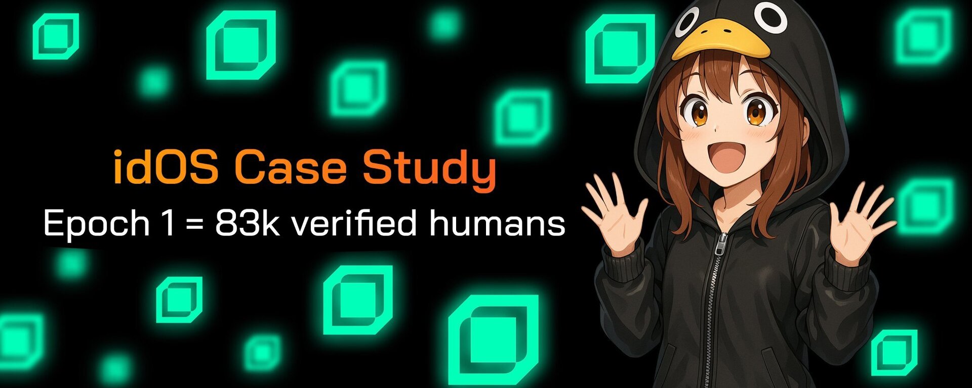 idOS Case Study: Epoch 1 = 83k verified humans